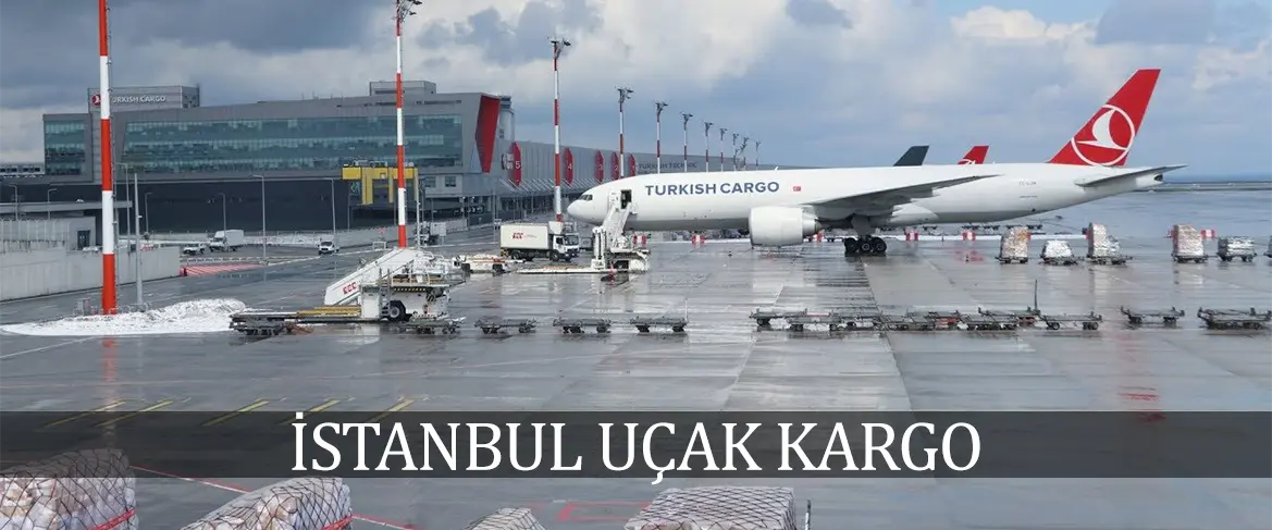 İstanbul uçak kargo