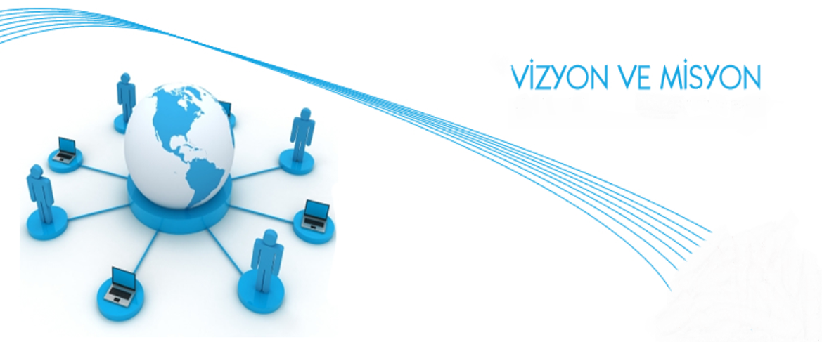 Vizyon Misyon